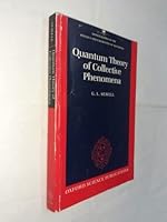 Quantum Theory of Collective Phenomena 0198513860 Book Cover