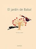  El jardín de Babaï (INFANTIL JUVENIL)