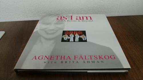 As I Am: Abba Before & Beyond