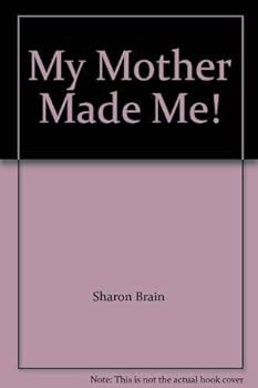 Paperback My Mother Made Me! Book