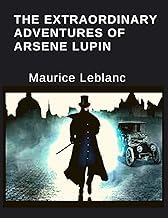 Ascolta Premium Audiobook The Extraordinary Adventures Of Arsene Lupin 2026