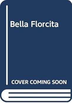 Hardcover Bella Florcita (Spanish Edition) [Spanish] Book