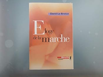 Mass Market Paperback Eloge de la marche [French] Book