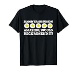 Lustige Bluttransfusion T-Shirt
