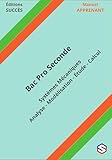  Manuel APPRENANT Bac Pro Seconde: Systèmes Mécaniques - Analyse - Modélisation - Étude - Calcul