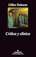 Crítica y clínica: 174 (Argumentos)
