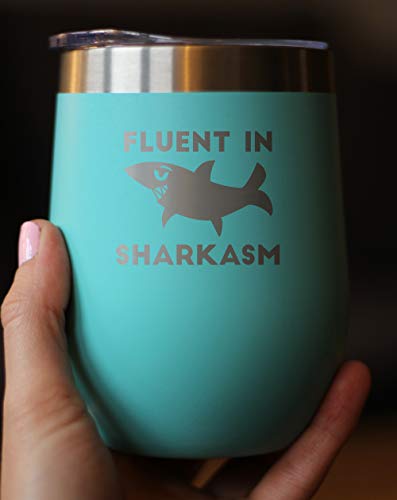 Bevvee Fluent In Sharkasm - Funny Shark Wine Tumbler Glass With Sliding Lid - Stainless Steel Insulated Mug - Cute Shark Decor Gifts - Teal #TOP2