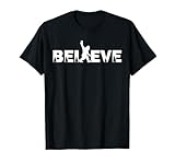 Believe in Bigfoot Sasquatch & The Yeti Conspiracy Theory T-Shirt