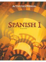 Spanish 1: Activities Manual (Spanish Edition)
