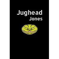 Jughead Jones: Riverdale Fan Novelty Journal & Notebook: 120