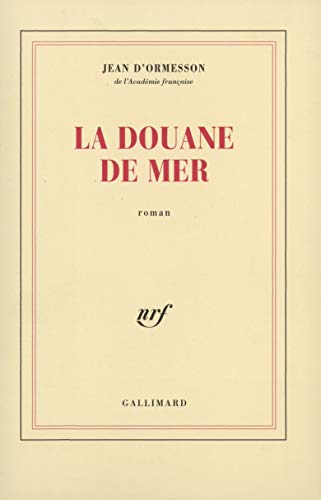 La douane de mer