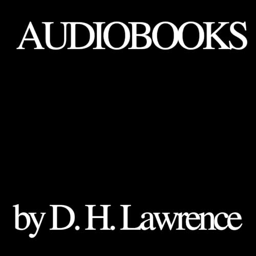 Audiobooks by D. H. Lawrence cover art