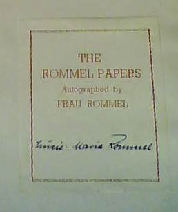 The Rommel Papers, Edited with the Assistance of Lucie Maria & Manfred Rommel and General Fritz Bayerlein Signed By Frau Rommel (Rare) (Collectible)