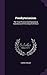 Presbyterianism: The Truly Primitive And Apostolical Constitution Of The Church Of Christ