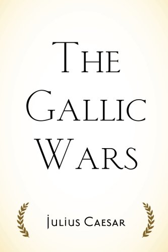 The Gallic Wars