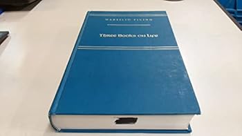 Hardcover Three Books on Life (MEDIEVAL AND RENAISSANCE TEXTS AND STUDIES) (English and Italian Edition) Book