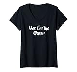 Funny Yes I'm the Queen Sarcastic Quote Tee Shirts