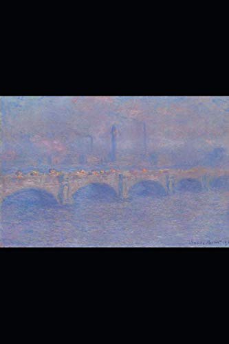 Claude Monet - Waterloo Bridge, Sunlight Effect Notebook