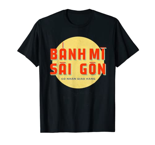 Viet Nam Banh Mi Sai Gon Vintage VietNamese T-Shirt