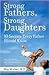 Strong Fathers, Strong Daughters Publisher: Ballantine Books