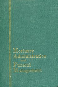 Hardcover Mortuary Administration and Funeral Management Book