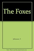 THE FOXES. B0029NDINM Book Cover
