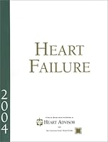 Heart Failure: Advances in Prevention and Treatment, 2004 Report 1879620782 Book Cover