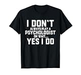 Análisis clínico de psicología conductual de traje de psicólogo Camiseta