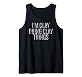 Funny Sarcastic CLAY Apparel