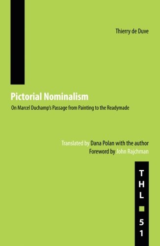 Pictorial Nominalism: On Marcel Duchamp's Passage