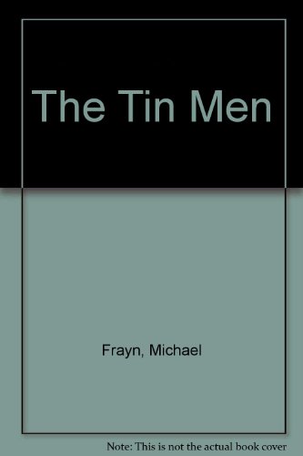 THE TIN MEN B00507KCRE Book Cover