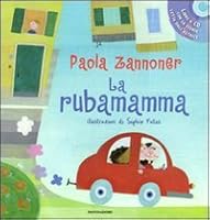 La rubamamma 8804501979 Book Cover