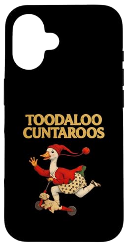 Toodaloo Cuntaroos Funny Sarcastic Retro Humor Goose Meme �X�}�z�P�[�X iPhone 16 �p