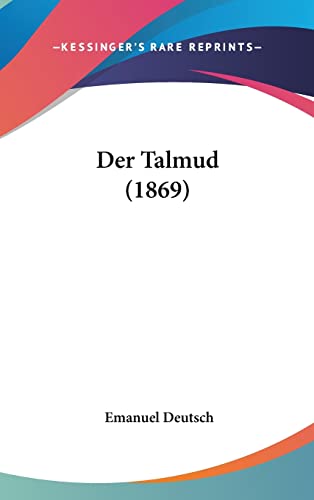 Der Talmud (1869) (English and German Edition)