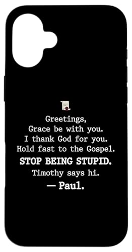 Greetings Grace Be with You I Thank God for You Hold Fast �X�}�z�P�[�X iPhone 16 Plus �p