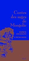 Contes des sages de Mongolie 2021050653 Book Cover