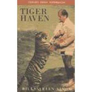 Tiger Haven (Oxford India Paperbacks)