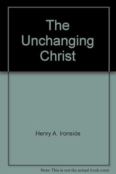 The Unchanging Christ
