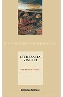 La civilisation du vin 9736117294 Book Cover
