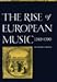 The Rise of European Music, 13801500