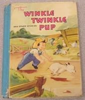 THE WINKLE TWINKLE PUP AND OTHER STORIES B000JWE9X8 Book Cover