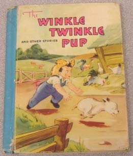 Hardcover THE WINKLE TWINKLE PUP AND OTHER STORIES Book