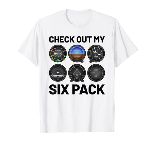 Pilot Aviation Check Out My Six Pack - Avión volador para hombre Camiseta