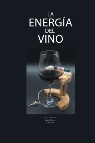 LA ENERGIA DEL VINO