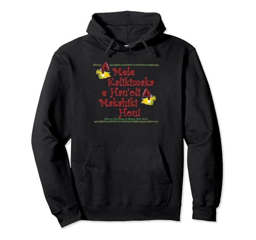 Christmas in Hawaiian Mele Kalikimaka hau'oli makahiki hou Sudadera con Capucha