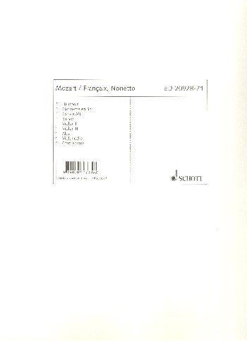 Nonetto: based on the quintet for four wind instruments and piano KV 452 by W. A. Mozart. oboe, clarinet in Bb, horn in Eb, bassoon, 2 violins, viola, cello and double bass. Jeu de parties.      Sheet music – January 1, 2011