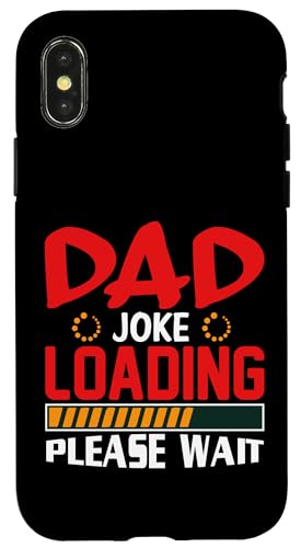 Carcasa para iPhone X/XS Dad Joke Loading Please Wait - Divertido Día del Padre