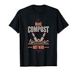 make compost not war or organic gardening