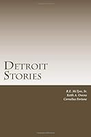 Detroit Stories: our voice, our way, our time (Volume 1) 172974060X Book Cover