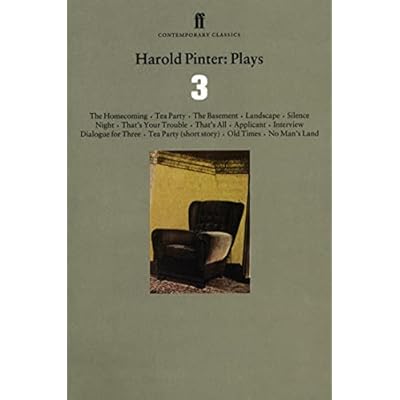 Harold Pinter Plays 3: The Homecoming; Old Times; No Man&rsquo;s Land